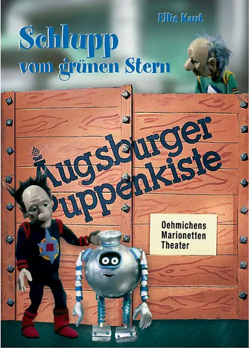 Augsb puppenkiste schlupp - augsb.,